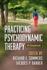 Enlarge image Cover: Practicing Psychodynamic Therapy - Guilford Press