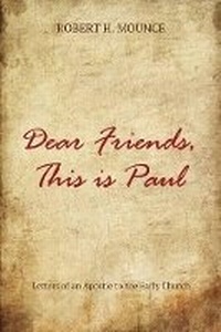 Enlarge image Cover: Dear Friends, This Is Paul - Cascade Books