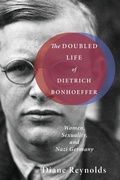 Cover: The Doubled Life of Dietrich Bonhoeffer - Wipf & Stock Publishers