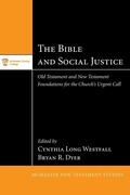 Cover: The Bible and Social Justice - Wipf & Stock Publishers