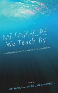 Enlarge image Cover: Metaphors We Teach by - Wipf & Stock Publishers