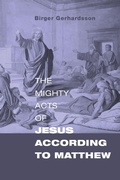 Cover: The Mighty Acts of Jesus according to Matthew - Wipf & Stock Publishers