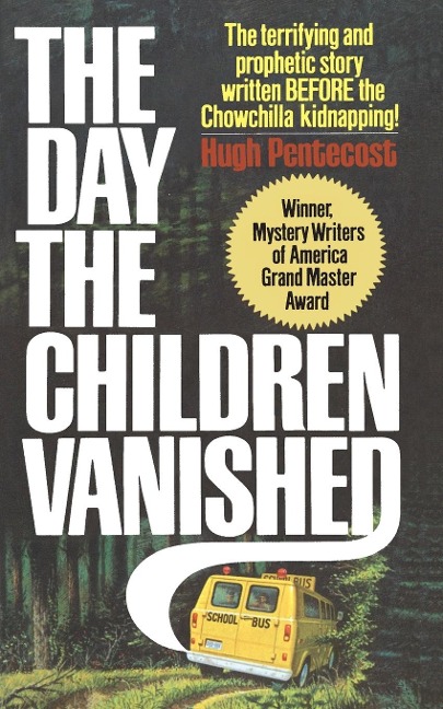 Abbildung von: The Day the Children Vanished - Gallery Books