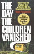 Cover: Day the Children Vanished - Gallery Books