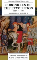 Cover: Chronicles of the Revolution, 1397-1400 - Manchester University Press