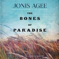 Cover: Bones of Paradise - William Morrow & Company