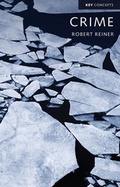Cover: Crime, The Mystery of the Common-Sense Concept - Polity Press
