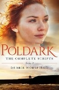 Abbildung von: Poldark: The Complete Scripts - Series 2 - Pan Books