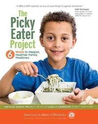 Enlarge image Cover: The Picky Eater Project - American Academy of Pediatrics
