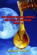 Cover: The Complete Magickal, Spiritual And Occult Oils Workbook From A-Z - Inner Light - Global Communications