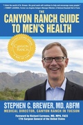 Cover: Canyon Ranch Guide to Men's Health - SelectBooks, Inc.