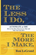 Cover: The Less I Do, The More I Make - Advantage Media Group