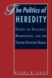 Enlarge image Cover: The Politics of Heredity - State University of New York Press