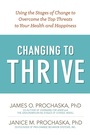 Cover: Changing to Thrive - Hazelden Information & Educational Services