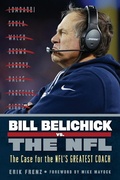 Cover: Bill Belichick vs. the NFL - Triumph Books
