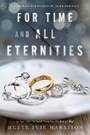 Cover: For Time and All Eternities - Soho Press Inc