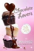Cover: The Chocolate Lovers - Diversion Books