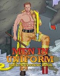 Enlarge image Cover: Men in Uniform Adult Coloring Book - Post Hill Press