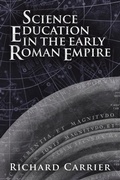 Cover: Science Education in the Early Roman Empire - Pitchstone Publishing