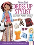 Cover: My Fashion Studio: Dress Up Stylist - Top That! Publishing Ltd