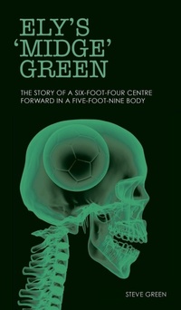 Enlarge image Cover: Ely's 'Midge' Green - New Generation Publishing
