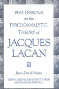 Cover: Five Lessons on the Psychoanalytic Theory of Jacques Lacan - State University of New York Press