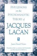 Cover: Five Lessons on the Psychoanalytic Theory of Jacques Lacan - State University of New York Press