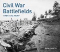 Cover: Civil War Battlefields Then and Now (R) - Pavilion