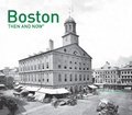 Cover: Boston Then and Now (R) - Pavilion
