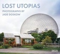 Cover: Lost Utopias - Black Dog Publishing Ltd