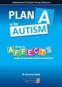 Cover: Plan A is for Autism - Speechmark Publishing