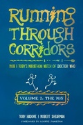 Cover: Running Through Corridors 2: Rob and Toby's Marathon Watch of Doctor Who (The 70s) - Mad Norwegian Press