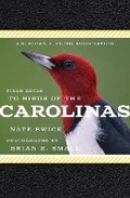 Cover: American Birding Association Field Guide to Birds of the Carolinas - Scott & Nix, Inc