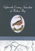 Cover: Eighteenth-Century Naturalists of Hudson Bay - McGill-Queen's University Press