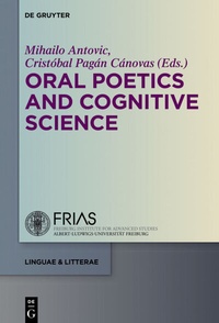 Abbildung von: Oral Poetics and Cognitive Science - De Gruyter
