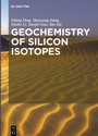 Cover: Geochemistry of Silicon Isotopes - De Gruyter
