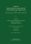 Cover: Galeni in Hippocratis Epidemiarum librum II commentariorum IV-VI versio Arabica et indices - De Gruyter