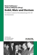 Cover: Erd&ouml;l, Mais und Devisen - De Gruyter