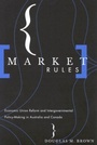 Cover: Market Rules - Institute of Intergovernmental Relations
