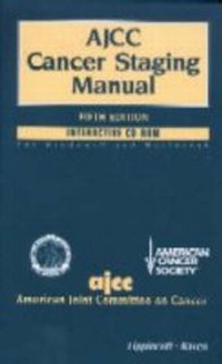Enlarge image Cover: AJCC Cancer Staging Manual: Interactive CD-Rom - Lippincott Williams and Wilkins