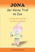 Cover: Jona der kleine Troll im Zoo - neobooks