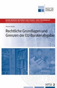 Abbildung von: Rechtliche Grundlagen und Grenzen der EU-Bankenabgabe - Lehmanns Media