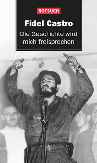 Enlarge image Cover: Die Geschichte wird mich freisprechen - BEBUG