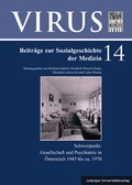 Cover: Gesellschaft und Psychiatrie in &Ouml;sterreich 1945 bis ca. 1970 - Leipziger Uni-Vlg