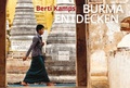 Cover: Burma entdecken - F&ouml;lbach, Dietmar