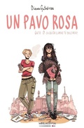 Cover: Un pavo rosa. Acto I : &iquest;a qui&eacute;n llamas t&uacute; Dulcinea? - Meracovia