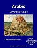 Cover: Levantine Arabic - Levantine & Egyptian Arabic Comparative Study - Samurai Media Limited