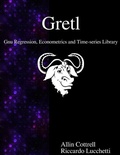 Cover: Gretl - Gnu Regression, Econometrics and Time-series Library - Samurai Media Limited