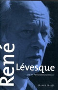 Cover: Rene Levesque and the Parti Quebecois in Power - McGill-Queen's University Press