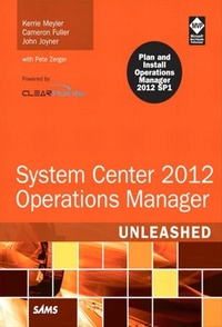 Abbildung von: System Center 2012 Operations Manager Unleashed - Addison Wesley